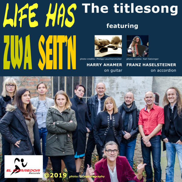 Heinz Broucek & friends - LIFE HAS ZWA SEIT'N